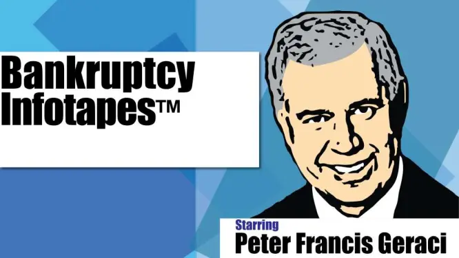 Geraci Law Bankruptcy Infotapes
