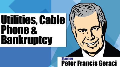 utilities cable phone bills and bankruptcy